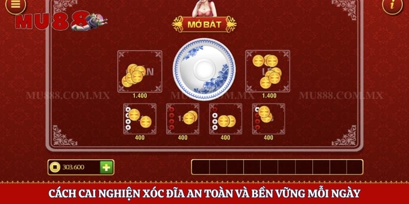 Cách Cai Nghiện Xóc Đĩa An Toàn Và Bền Vững Mỗi Ngày 1 Cách Cai Nghiện Xóc Đĩa An Toàn Và Bền Vững Mỗi Ngày