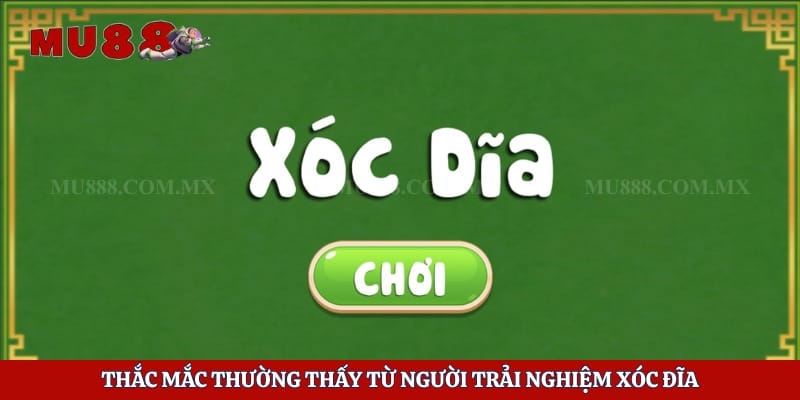 Xóc Đĩa Haywin - Game Cược Đẳng Cấp Tại Nhà Cái Mu88 6 Thắc mắc thường thấy từ người trải nghiệm xóc đĩa