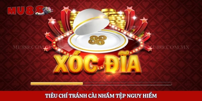 Tool Hack Xóc Đĩa Và Những Rủi Ro Người Dùng Cần Biết 6 Tiêu chí tránh cài nhầm tệp nguy hiểm