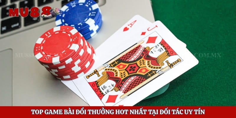 Game Bài J88 - Loạt Game Đổi Thưởng Đẳng Cấp Quốc Tế 3 Top game bài đổi thưởng hot nhất tại đối tác uy tín